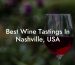 Best Wine Tastings In Nashville, USA