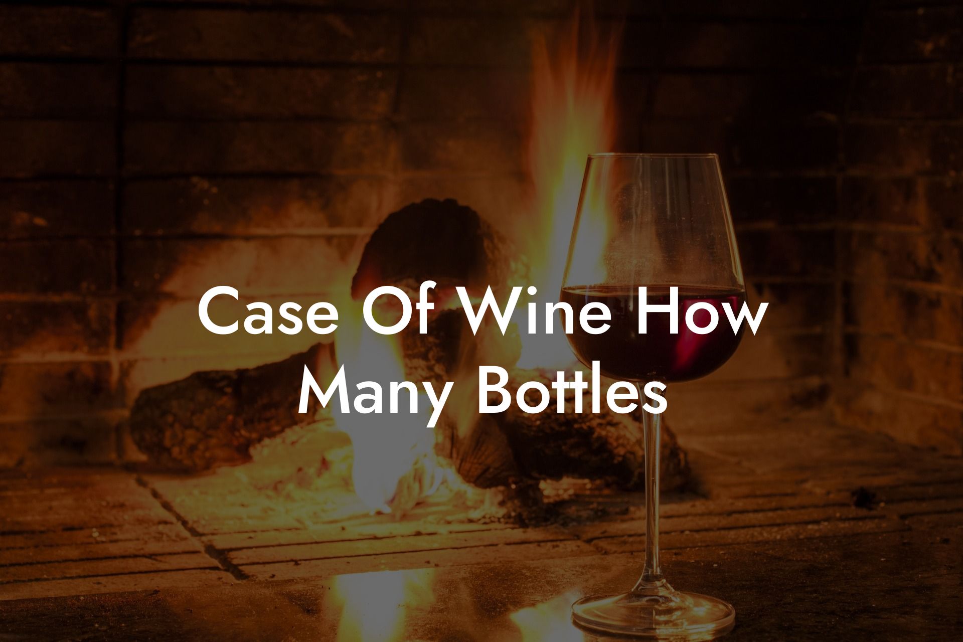 Case Of Wine How Many Bottles