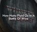How Many Fluid Oz In A Bottle Of Wine