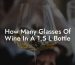 How Many Glasses Of Wine In A 1.5 L Bottle