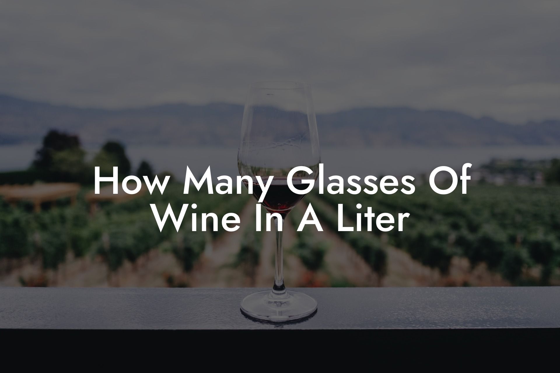 How Many Glasses Of Wine In A Liter