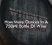 How Many Ounces In A 750Ml Bottle Of Wine