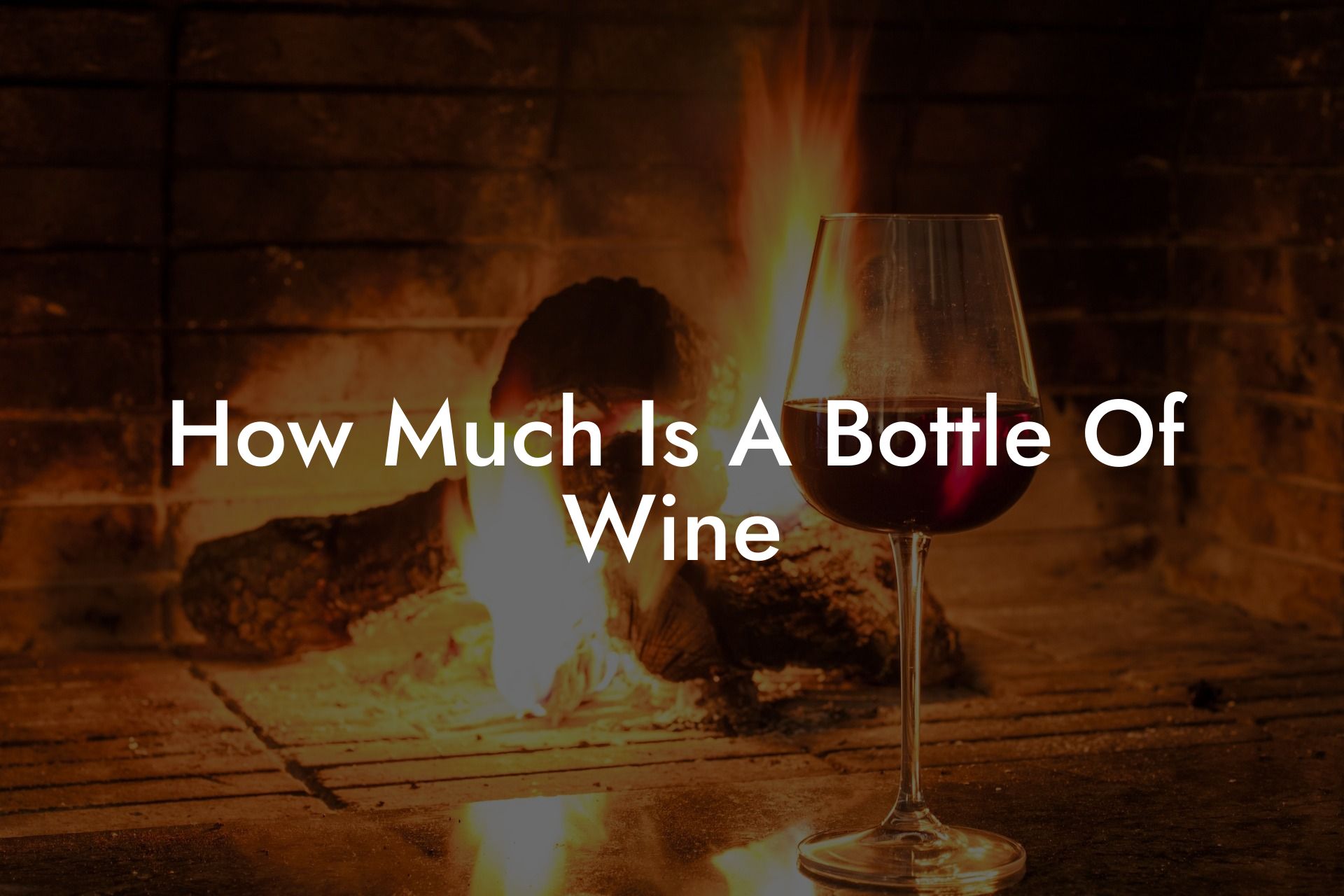 How Much Is A Bottle Of Wine