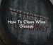 How To Clean Wine Glasses