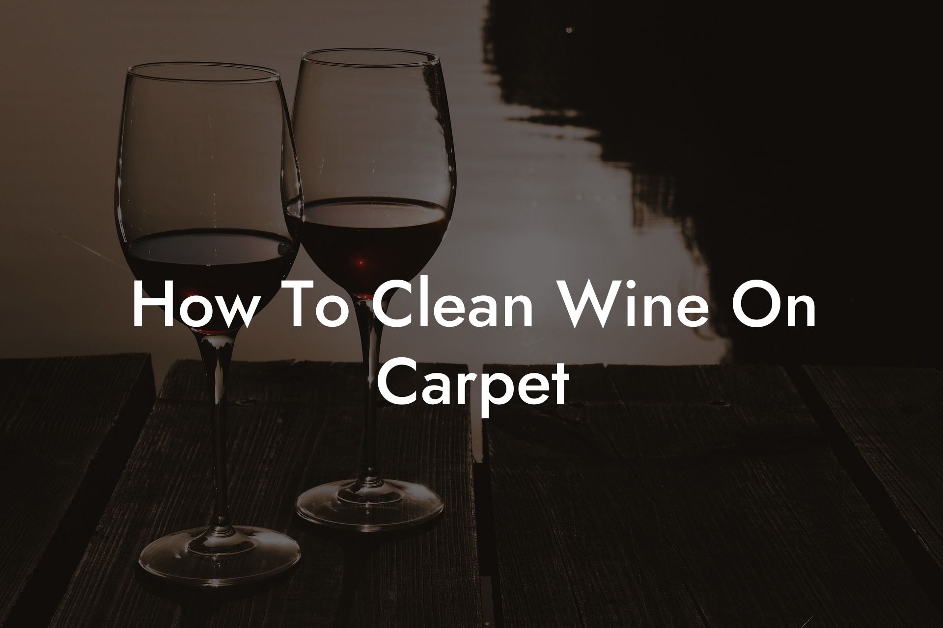 How To Clean Wine On Carpet
