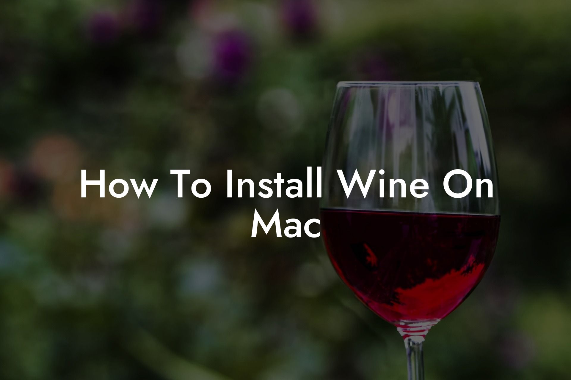 How To Install Wine On Mac