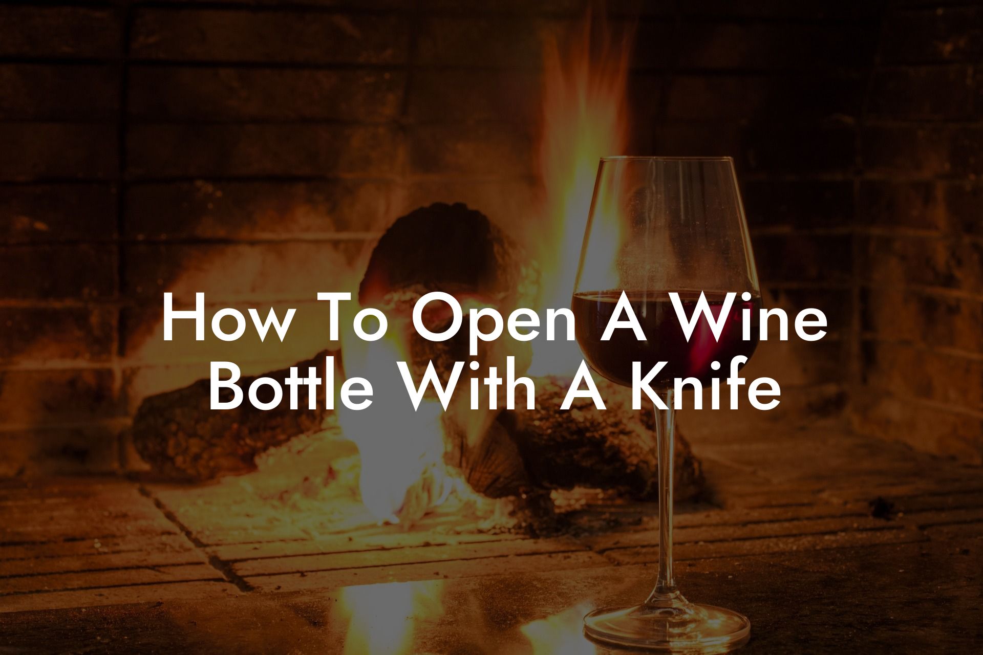 How To Open A Wine Bottle With A Knife