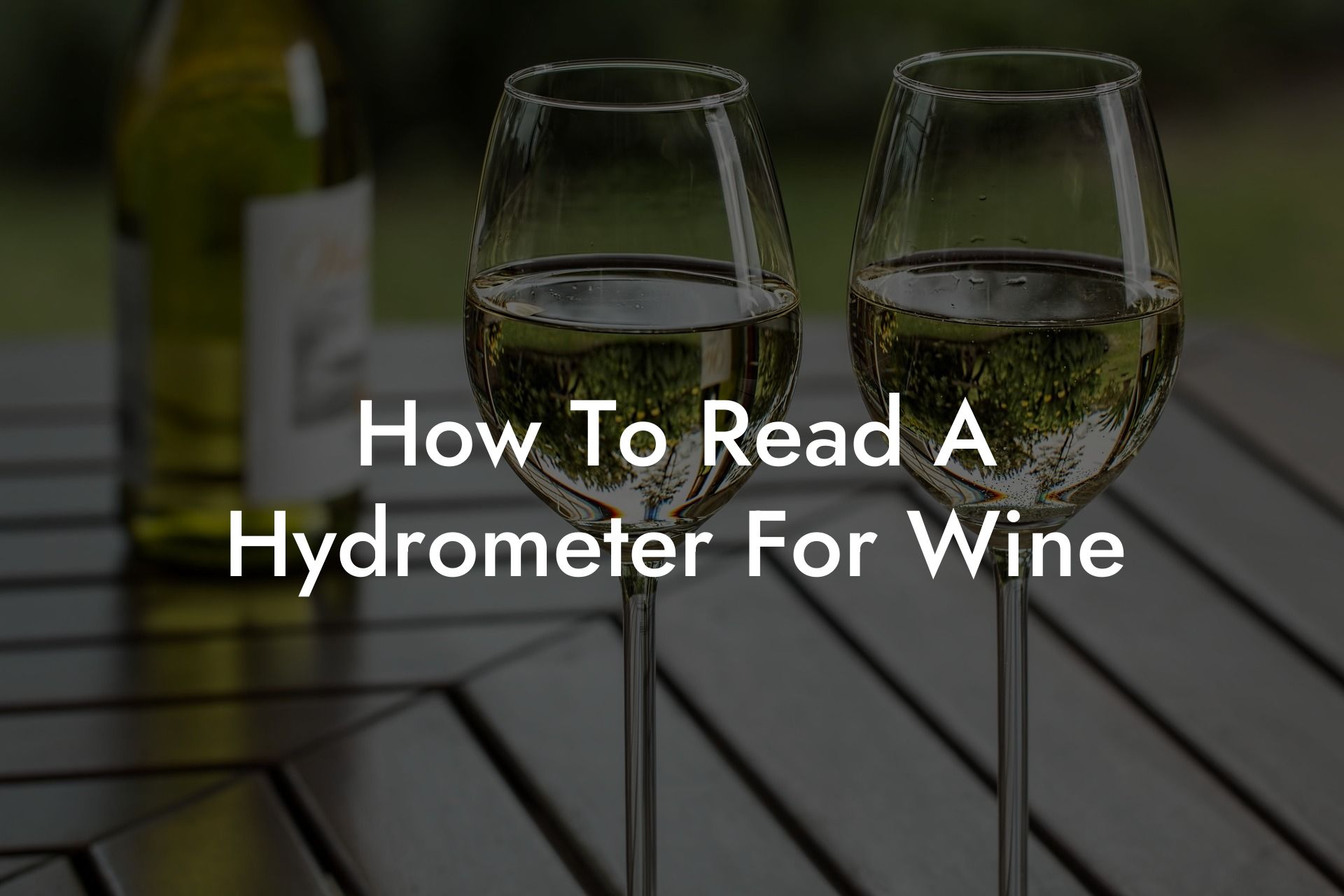 How To Read A Hydrometer For Wine