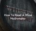How To Read A Wine Hydrometer