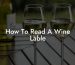 How To Read A Wine Lable