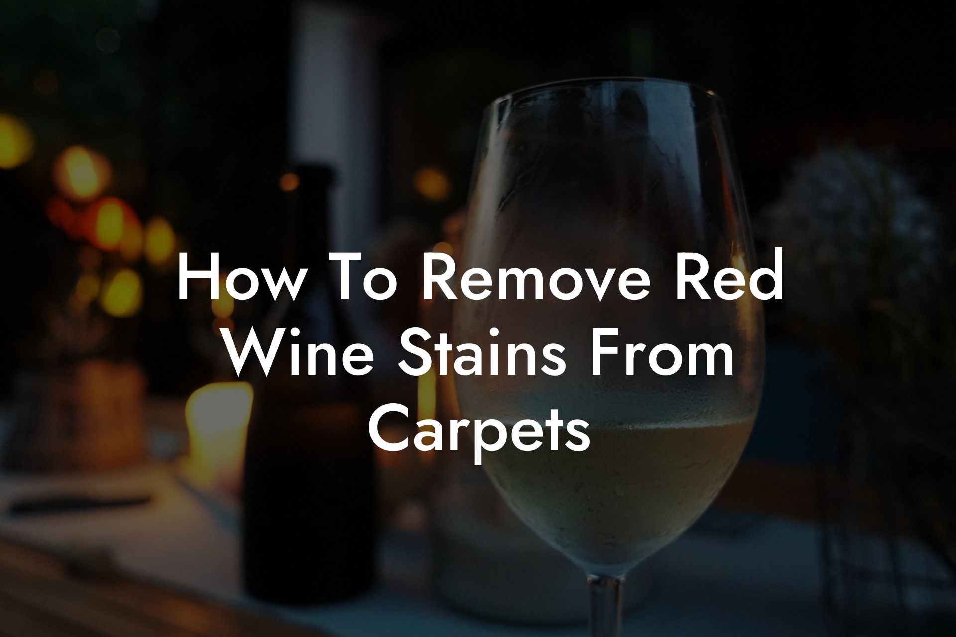 How To Remove Red Wine Stains From Carpets