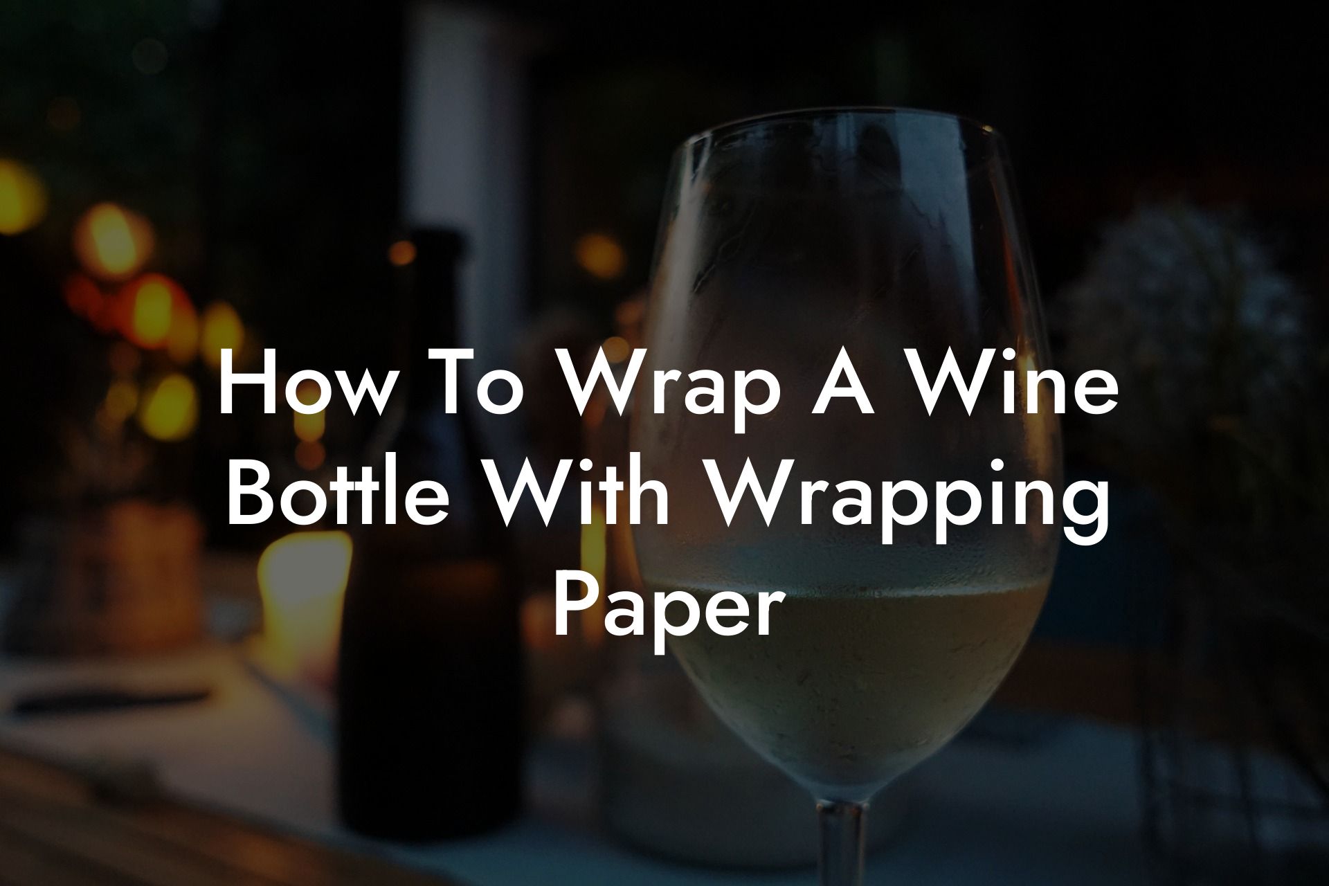 How To Wrap A Wine Bottle With Wrapping Paper
