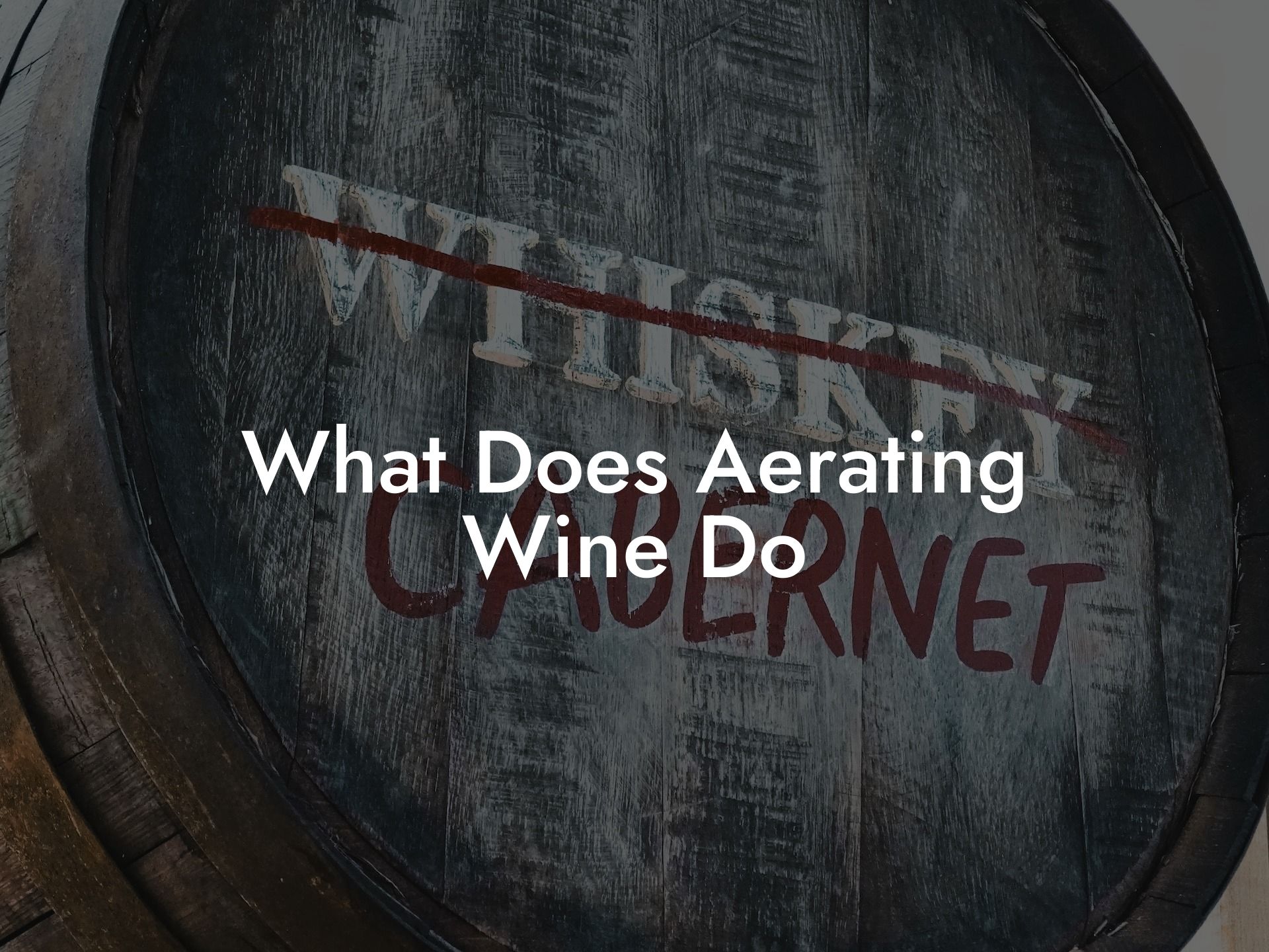 What Does Aerating Wine Do