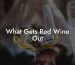 What Gets Red Wine Out