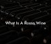 What Is A Rosso Wine