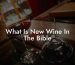 What Is New Wine In The Bible
