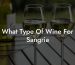 What Type Of Wine For Sangria