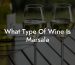 What Type Of Wine Is Marsala