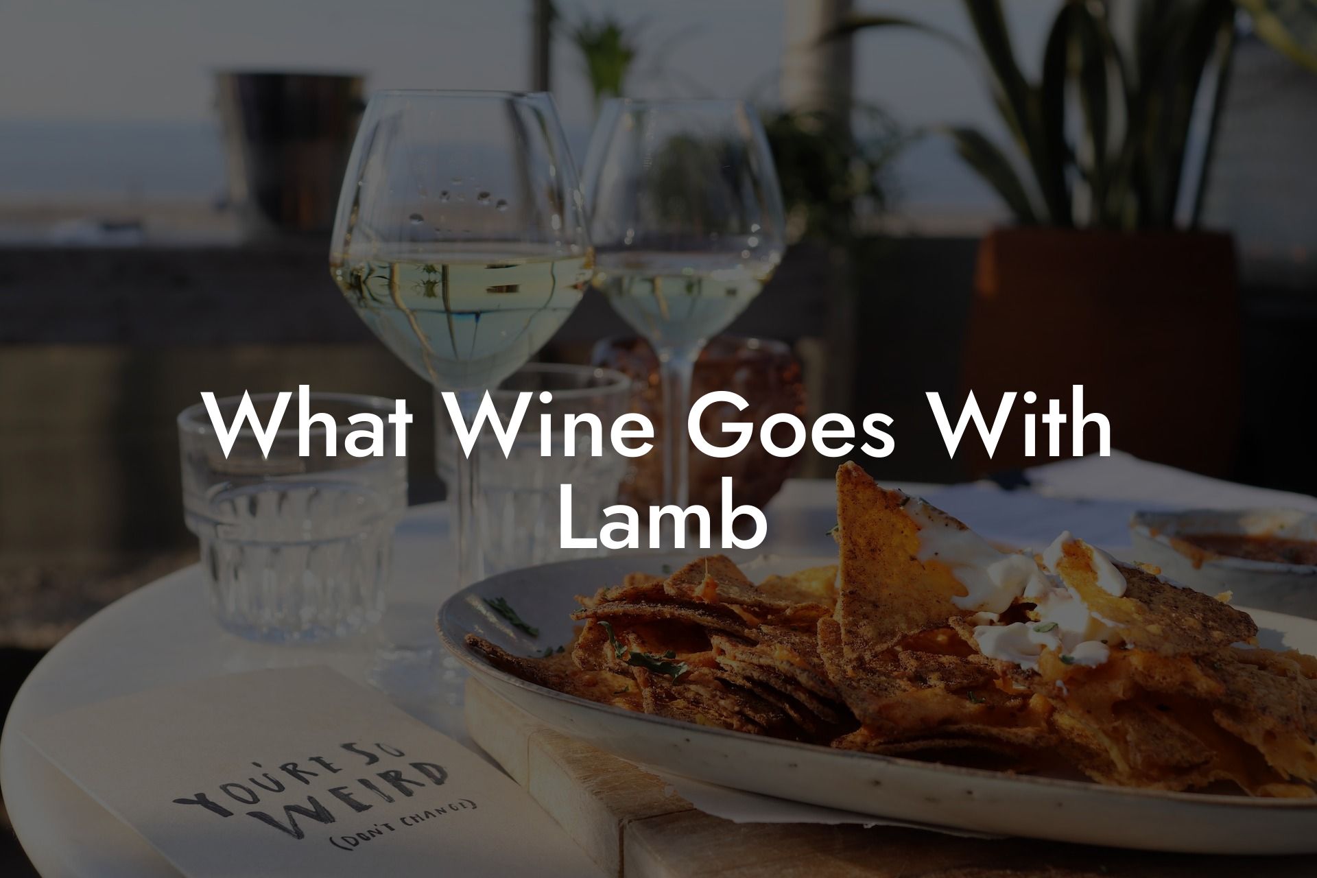 What Wine Goes With Lamb