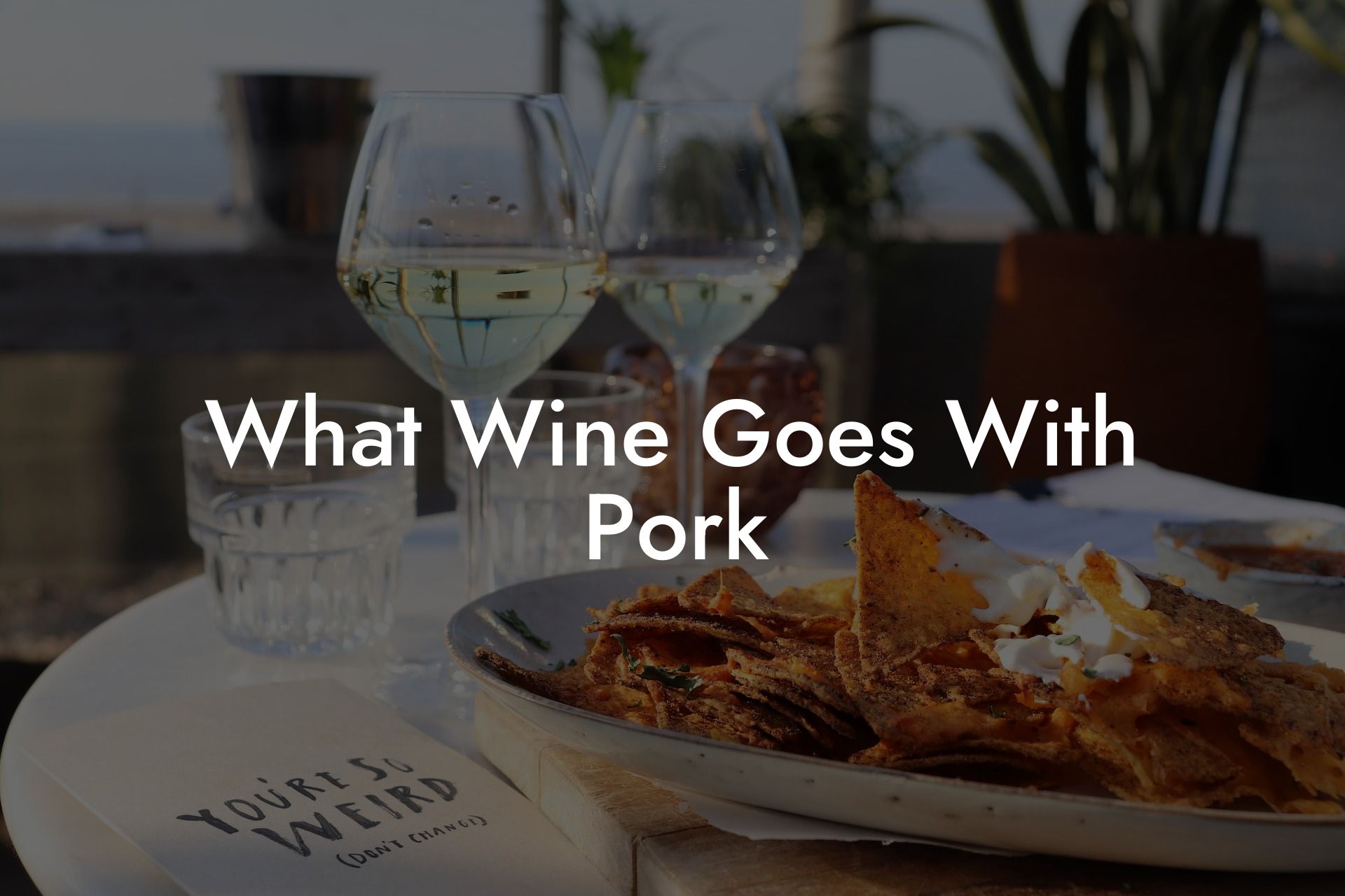 What Wine Goes With Pork