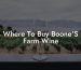 Where To Buy Boone'S Farm Wine