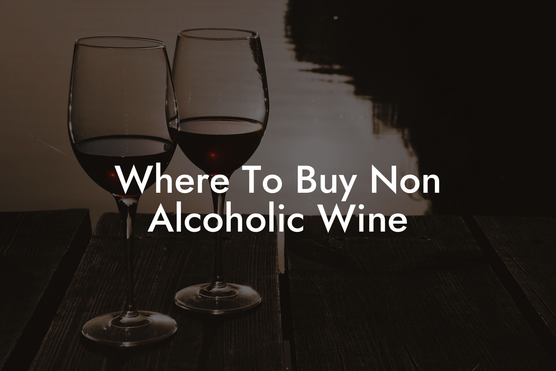 Where To Buy Non Alcoholic Wine