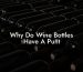 Why Do Wine Bottles Have A Punt